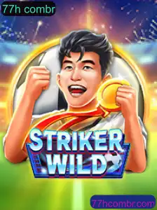 Descubra o Mundo Emocionante de StrikerWILD: Uma Nova Era nos Jogos